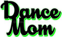 dance MOM stickers decals clings & magnets