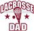 Lacrosse DAD decals stickers clings & magnets