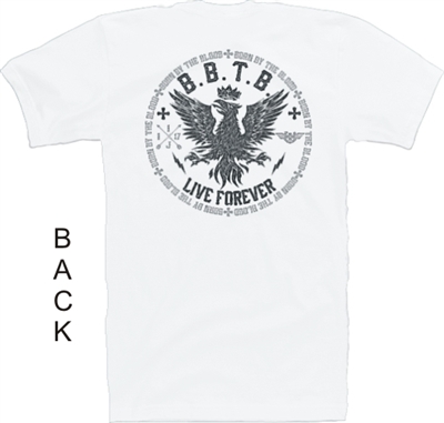 Born By The Blood Live Forever Phoenix Christian T-Shirt in White