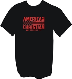 American Christian and Proud of it T-Shirt in Black