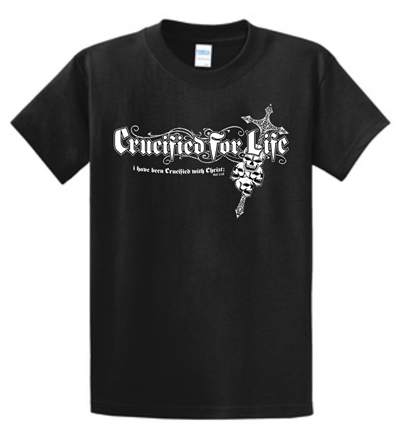 Crucified for Life Skull Cross Christian T-Shirt