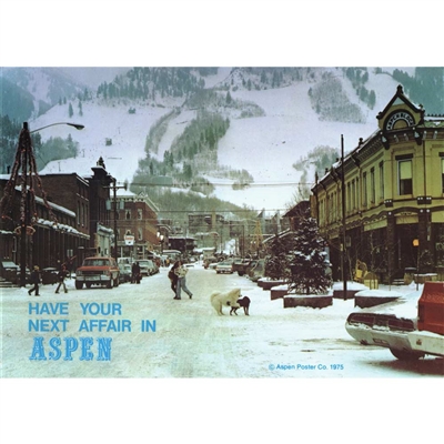 Have Your Next Affair in Aspen Postcard, 4 x 6 inches