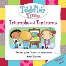 Toddler Time Triumphs and Tantrums