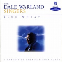 Blue Wheat - Dale Warland Singers