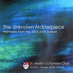 The Unknown Masterpiece/St Martin's Chamber Ch, Krueger