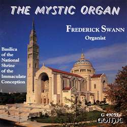 The Mystic Organ - Frederick Swann