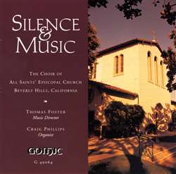 Silence and Music - All Saints Beverly Hills - Thomas Foster