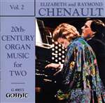 20th-century Organ Music Two - Ray and Elizabeth Chenault