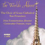 The Worlds Above - Grace Cathedral San Francisco