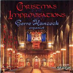 Christmas Improvisations - Gerre Hancock