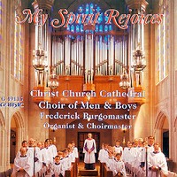 My Spirit Rejoices - Christ Church Cathedral Indianapolis