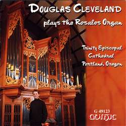 The Rosales Organ - Trinity Cathedral, Portland, OR - Douglas Cleveland