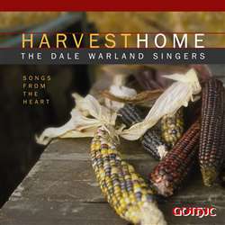 Harvest Home - Dale Warland Singers