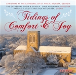 Tidings of Comfort & Joy / Choirs of St Philip (Atlanta) Adelmann