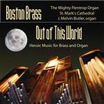 Out of This World - Boston Brass - J. Melvin Butler