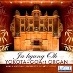 Ja kyung Oh plays the Yokota/GOArt organ of Seoul, Korea
