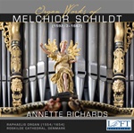 Organ Works of Melchior Schildt-Annette Richards