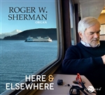 Sherman: Here and Elsewhere