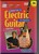 Introduction to Electric Guitar DVD or Video for Beginners by Bert Casey