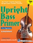 Upright Bass Primer - Learn the Bass Fiddle Book w/ Audio CD