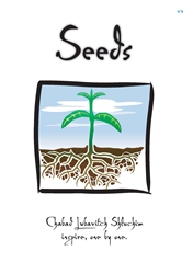 <br>Seeds - Chabad Lubavitch Shluchim inspire, one by one