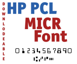HP PCL Downloadable MICR Font MICRpro
