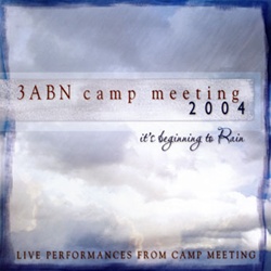 3ABN Campmeeting 2004