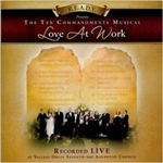 Love At Work - The Ten Commandment Musical