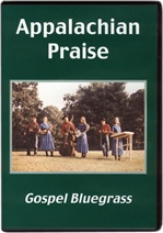 Appalachian Praise - Gospel Bluegrass