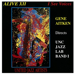 Alive XII,<em> by University of Northern Colorado</em>