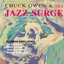 Chuck Owen & The Jazz Surge,<em> by Compact Discs(CD)- Other Artists/Schools/Groups</em>