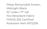 Plisse Retractable Screen, Midnight Black, 32" wide x 71" tall, Fire Retardant Fabric