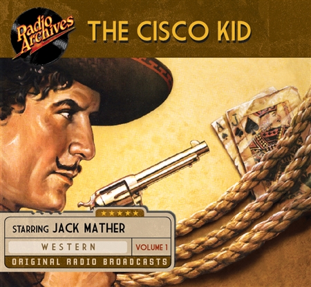 Cisco Kid, Volume 1