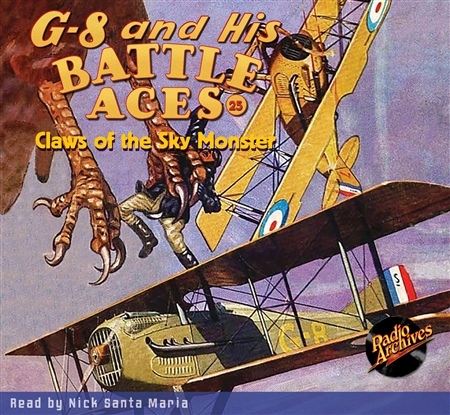 G-8 and His Battle Aces Audiobook # 25 Claws of the Sky Monster
