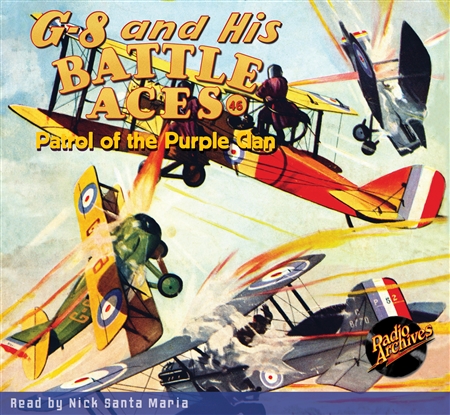 G-8 and His Battle Aces Audiobook #46 Patrol of the Purple Clan