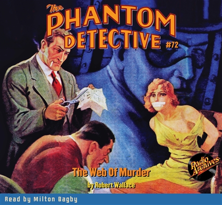 The Phantom Detective Audiobook # 72 The Web Of Murder