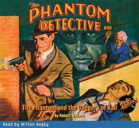 The Phantom Detective Audiobook # 86 The Phantom and the Daggers of Kali