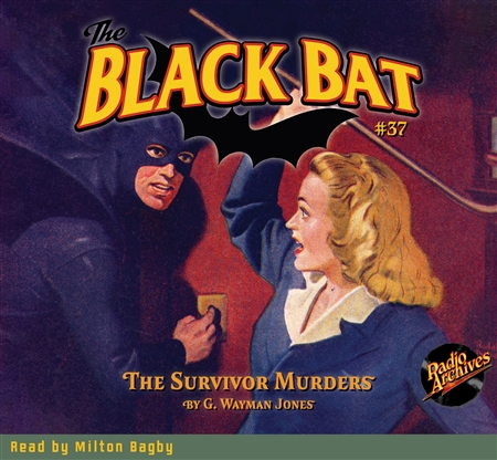 The Black Bat Audiobook #37 The Survivor Murders