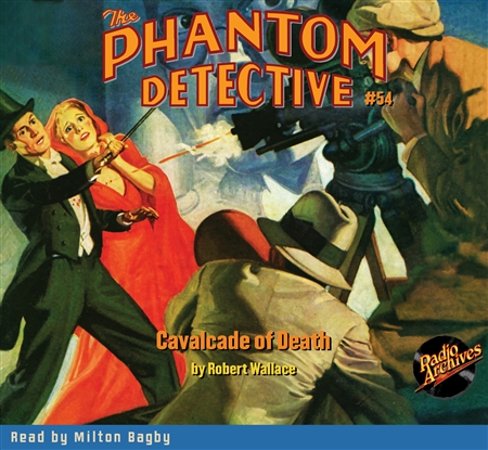 The Phantom Detective Audiobook #54 Cavalcade of Death