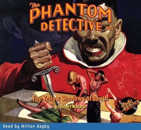 The Phantom Detective Audiobook #65 The Yellow Shadows of Death