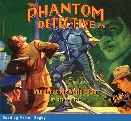 The Phantom Detective Audiobook #76 Murder at the World's Fair
