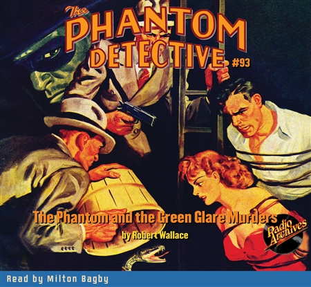 The Phantom Detective Audiobook #93 The Phantom and the Green Glare Murders