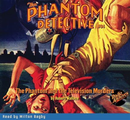 The Phantom Detective Audiobook #94 The Phantom and the Television Murders