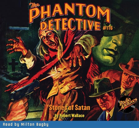 The Phantom Detective Audiobook #116 Stones of Satan