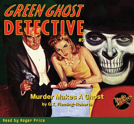 The Green Ghost Detective Audiobook #3 Summer 1940