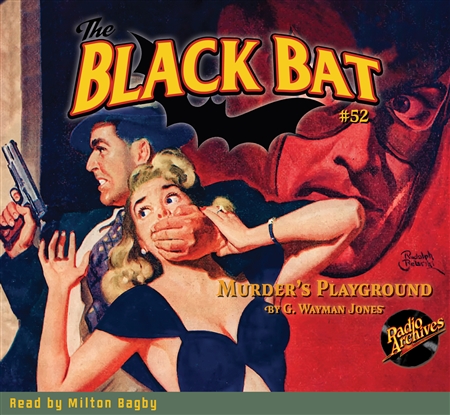 Black Bat Audiobook #52 Murder's Playground