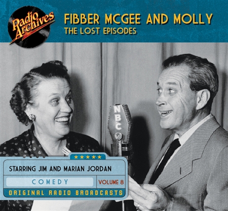 Fibber McGee and Molly - The Lost Episodes, Volume  8