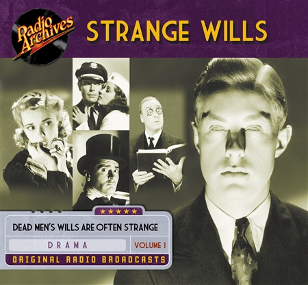 Strange Wills, Volume 1