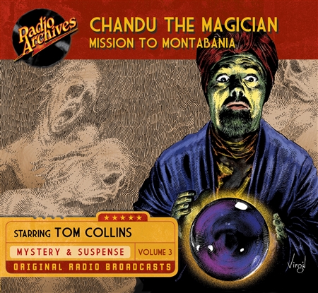 Chandu the Magician, Volume 3 Mission to Montabania