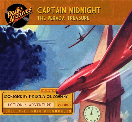 Captain Midnight, Volume 1 The Perada Treasure